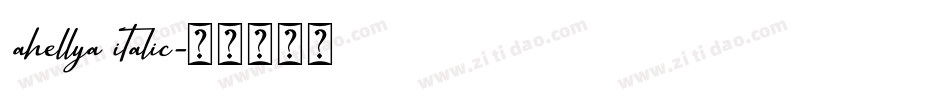 ahellya italic字体转换
